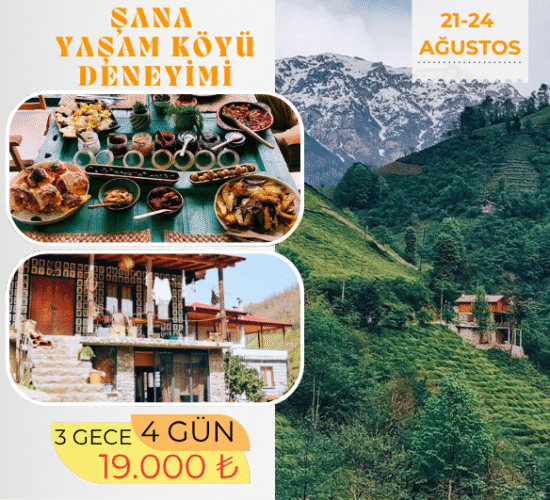 ŞANA YAŞAM DENEYİMİ