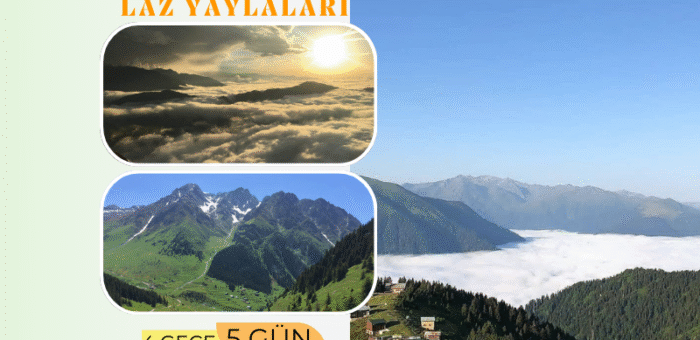 Sislerin Ötesi: Laz Yaylaları